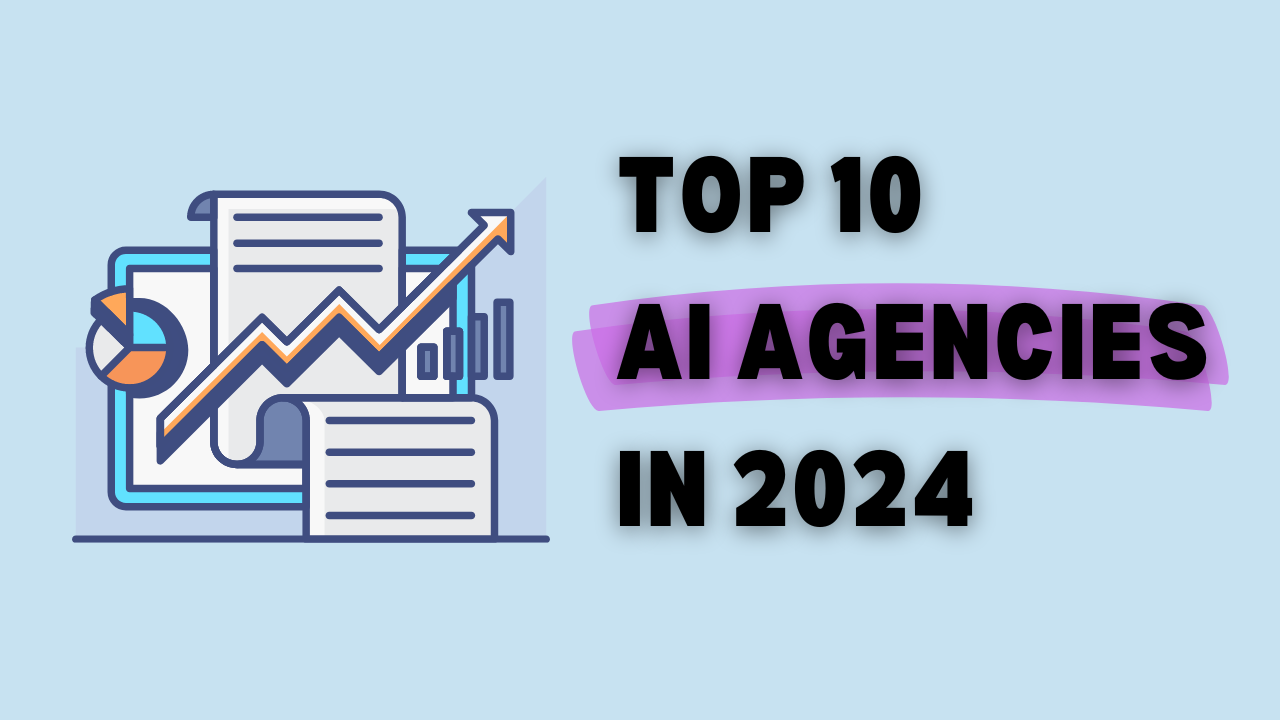 Top 10 AI Agencies in 2024