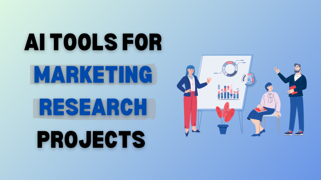 Top-AI-Tools-for-Marketing-Research-Projects