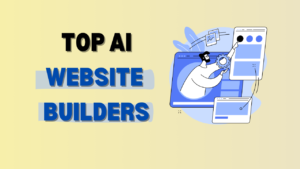 Top AI Website Builders