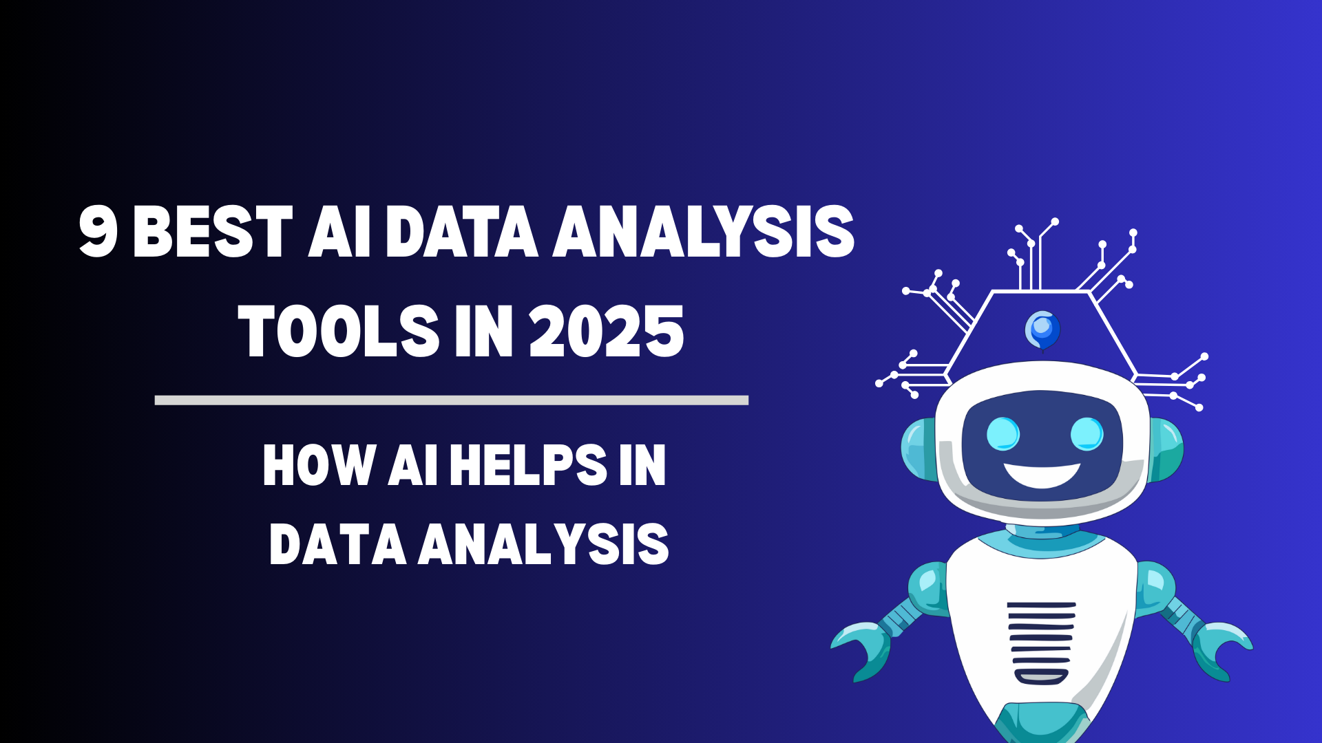 9 Best AI Data Analysis Tools in 2025
