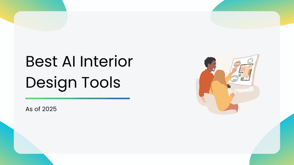 Best AI Interior Design Tools in 2025 - Smacient