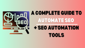Guide to automate SEO