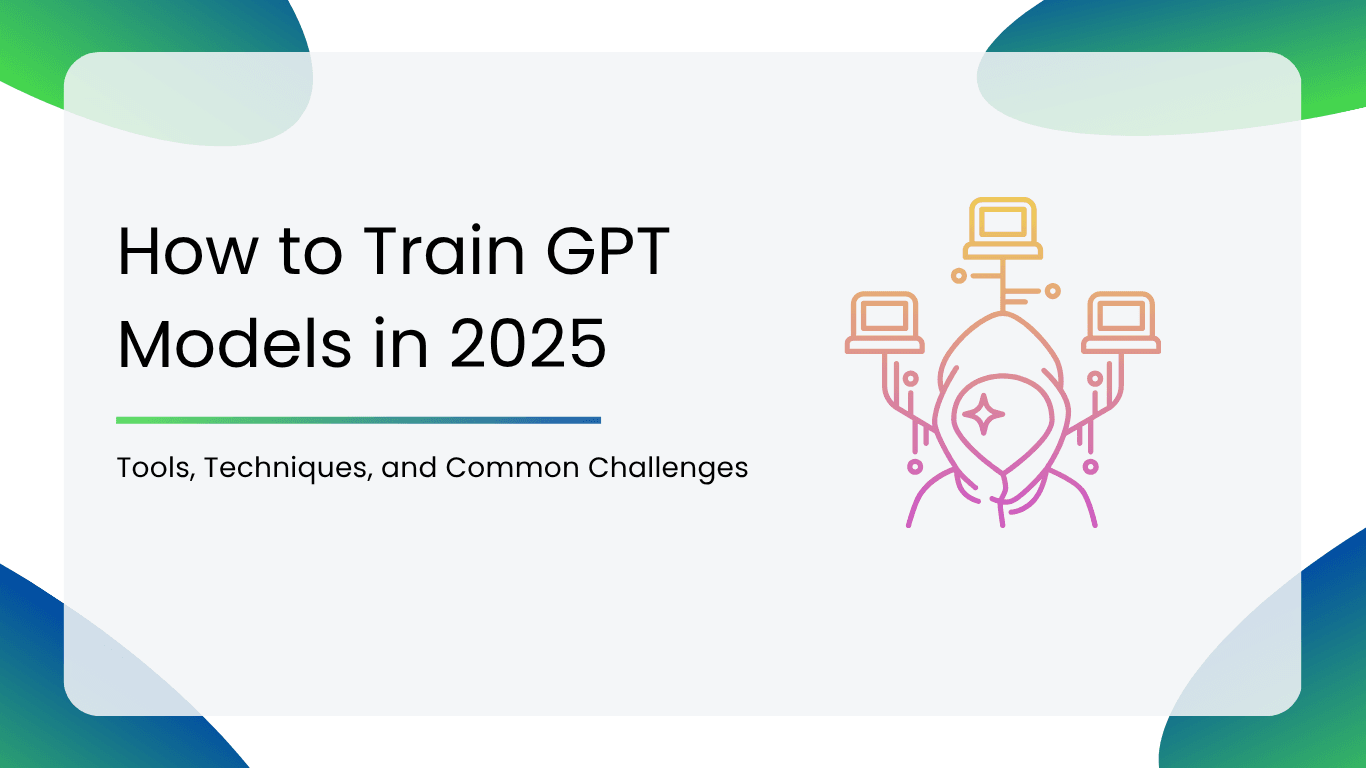 How to Train GPT Models in 2025