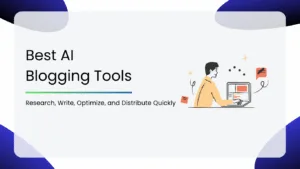 Best AI Blogging Tools