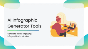 AI Infographic Generator Tools