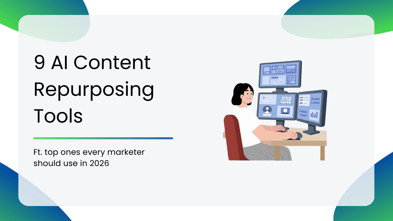 9 AI Content Repurposing Tools