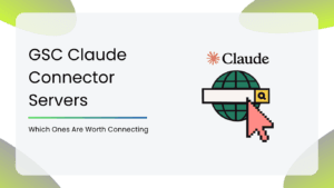 GSC Claude Connector Servers